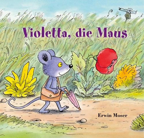 Violetta die maus erwin - maus, moser